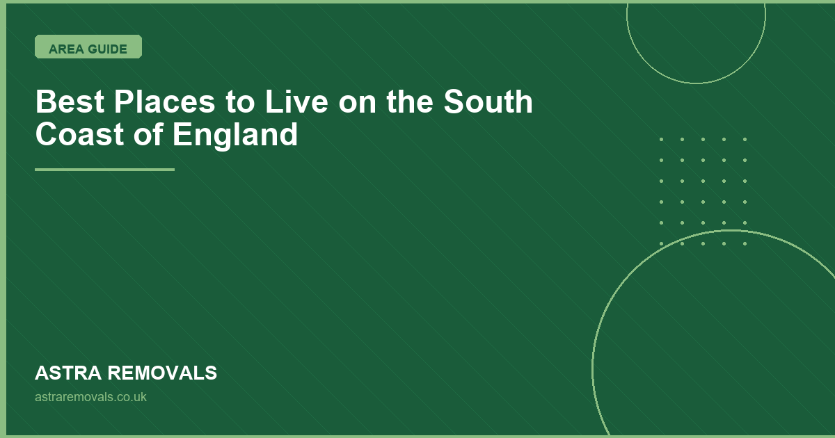 Best Places to Live on the South Coast of England